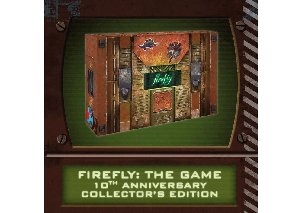 Firefly: The Game 10th Anniversary Collector's Edition