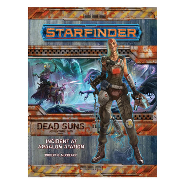 Starfinder: Adventure Path - Incident at Absalom Station (Dead Suns 1 of 6)