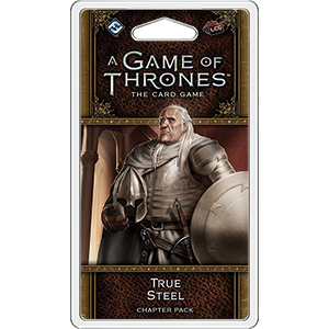 A Game of Thrones LCG: True Steel Expansion